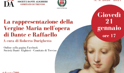 21.01.21 | Evento online “La rappresentazione della Vergine Maria nell’opera di Dante e Raffaello”a cura di Roberto Durighetto