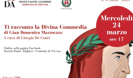 24.03.21 | Evento online “Ti racconto la Divina Commedia”di Gian Domenico Mazzocato-Incontro con l’autore a cura di Giorgio De Conti