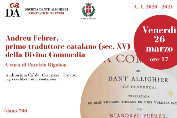 26.03.21 | Evento online “Andreu Febrer primo traduttore catalano (XV sec.) della Divina Commedia”a cura di Fabrizio Rigobon