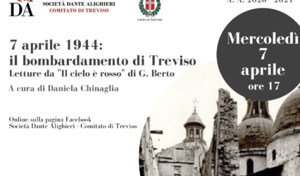 07.04.21 | Evento online “7 Aprile 1944:bombardamento di Treviso.Letture da “Il cielo è rosso” di G. Berto”a cura di Daniela Chinaglia