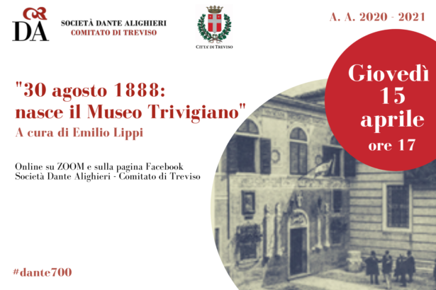 15.04.21 | Evento online “30 agosto 1888: nasce il Nuseo Trivigiano” a cura di Emilio Lippi