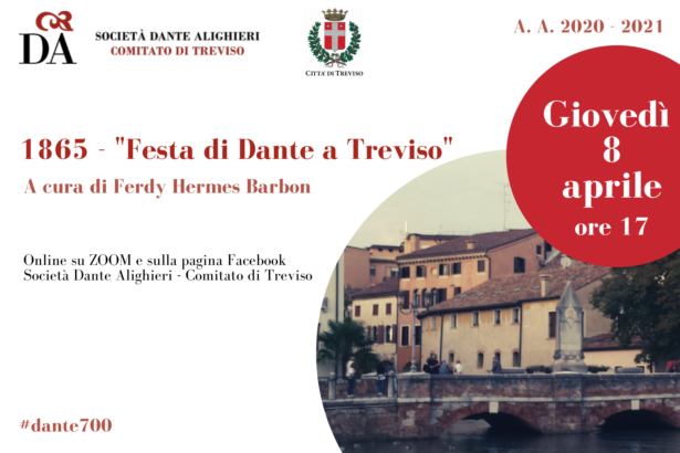 08.04.21 | Evento online “1865-“Festa di Dante” a Treviso” a cura di Ferdy Hermes Barbon