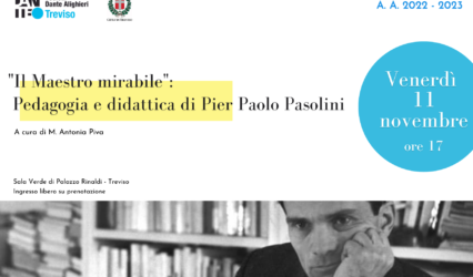 11.11.22 “Il Maestro mirabile”:Pedagogia e didattica di Pier Paolo Pasolini a cura di Antonia Piva