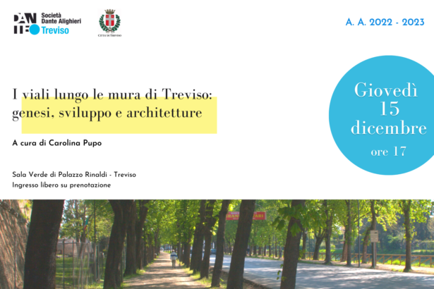 15.12.22 | “I viali lungo le mura di Treviso: genesi, sviluppo e architetture” a cura di Carolina Pupo