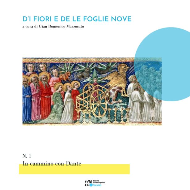 “D’I FIORI E DE LE FOGLIE NOVE”n.1 a cura di Gian Domenico Mazzocato