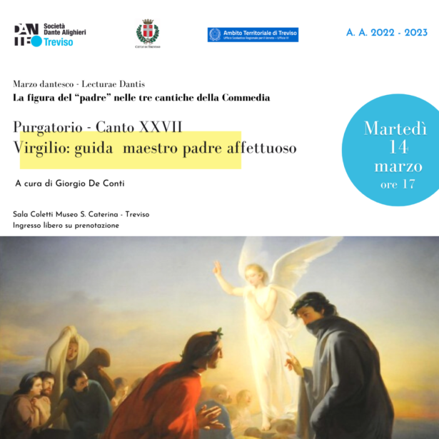 14.03.23 | Secondo Incontro Lecturae Dantis a cura di Giorgio De Conti-Purgatorio Canto XXVII
