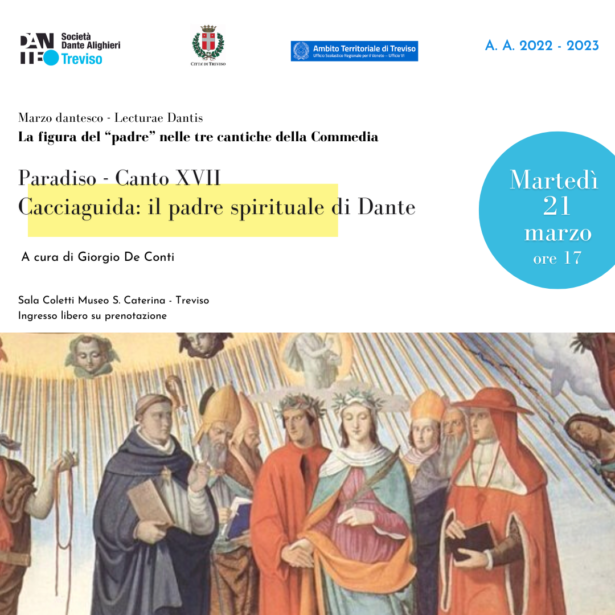 21.03.23 | Terzo Incontro Lecturae Dantis a cura di Giorgio De Conti-Paradiso Canto XVII