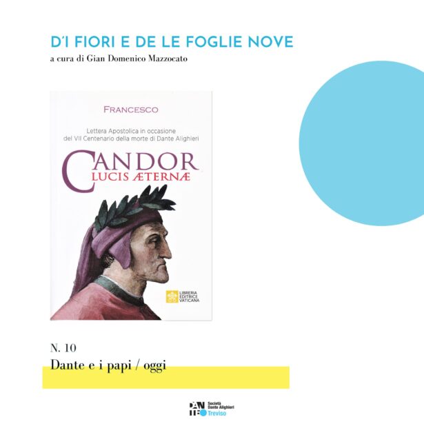 “D’I FIORI E DE LE FOGLIE NOVE” n. 10 a cura di Gian Domenico Mazzocato