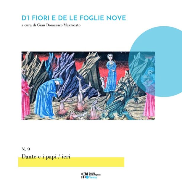 “D’I FIORI E DE LE FOGLIE NOVE” n. 9 a cura di Gian Domenico Mazzocato