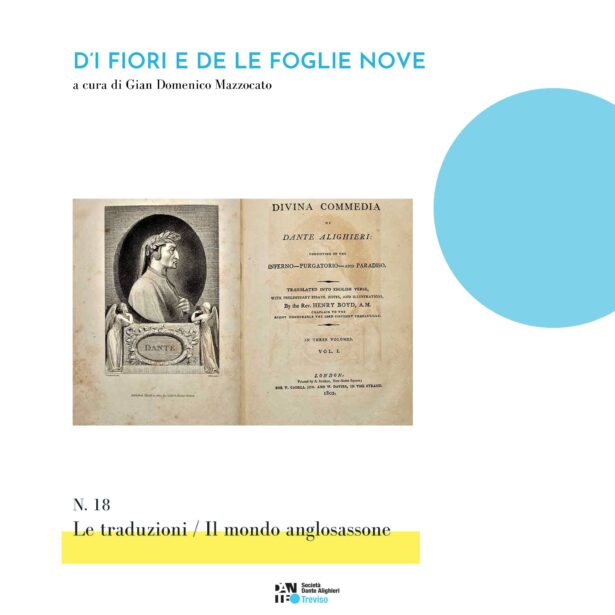 “D’I FIORI E DE LE FOGLIE NOVE” n. 18 a cura di Gian Domenico Mazzocato