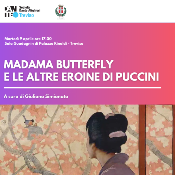 09-04-2024 Conferenza “Madama Butterfly e le altre eroine di Puccini” a cura di Giuliano Simionato.
