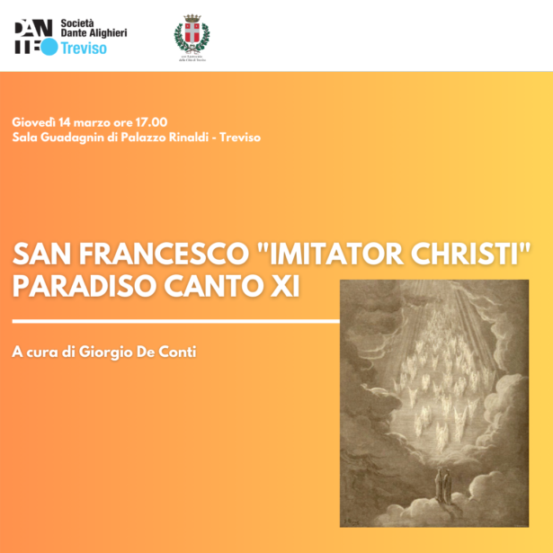 14-03-2024 Conferenza “San Francesco “Imitator Christi”. Paradiso, Canto XI” a cura di Giorgio De Conti